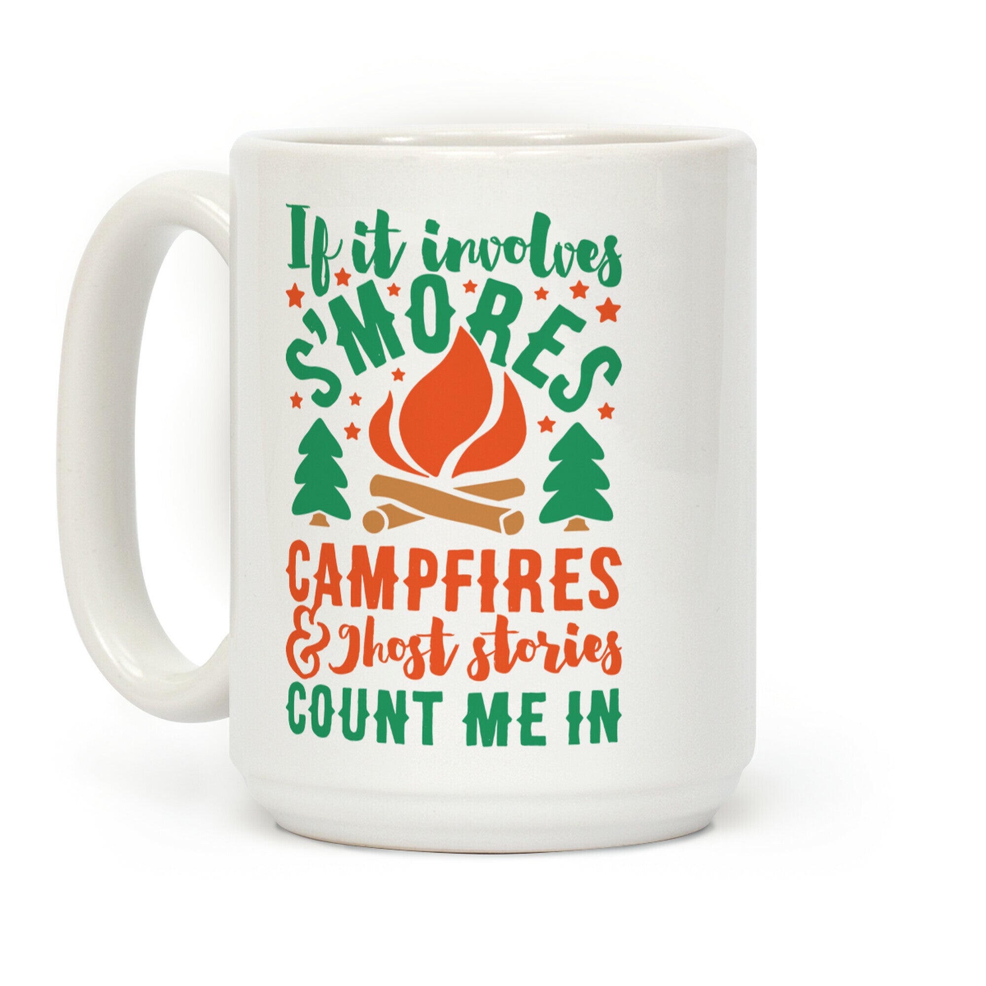 S'mores Campfires And Ghost Stories Coffee Mug